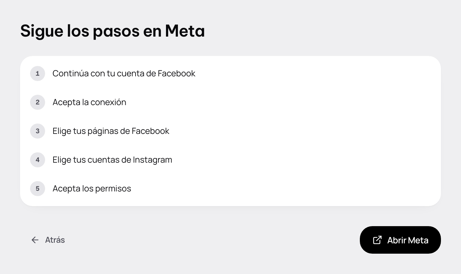 Sigue los pasos en Meta: lo que Meta te va a pedir, en orden, y el botón Abrir Meta.
