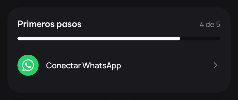 La tarjeta Primeros pasos del panel, con cuántos hiciste y el próximo paso.