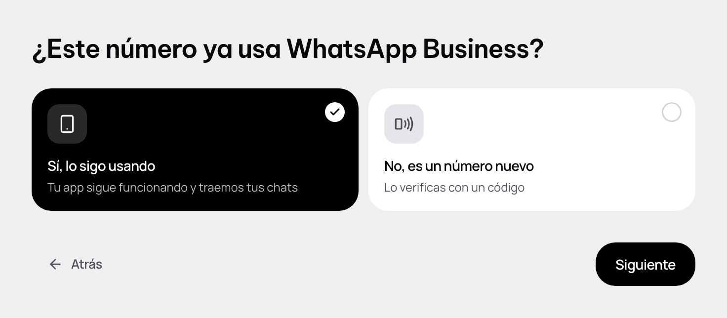 ¿Este número ya usa WhatsApp Business?, con Sí, lo sigo usando y No, es un número nuevo.