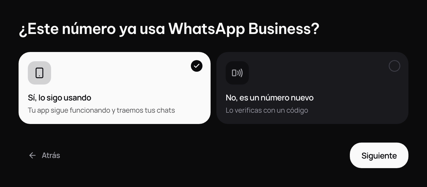 ¿Este número ya usa WhatsApp Business?, con Sí, lo sigo usando y No, es un número nuevo.